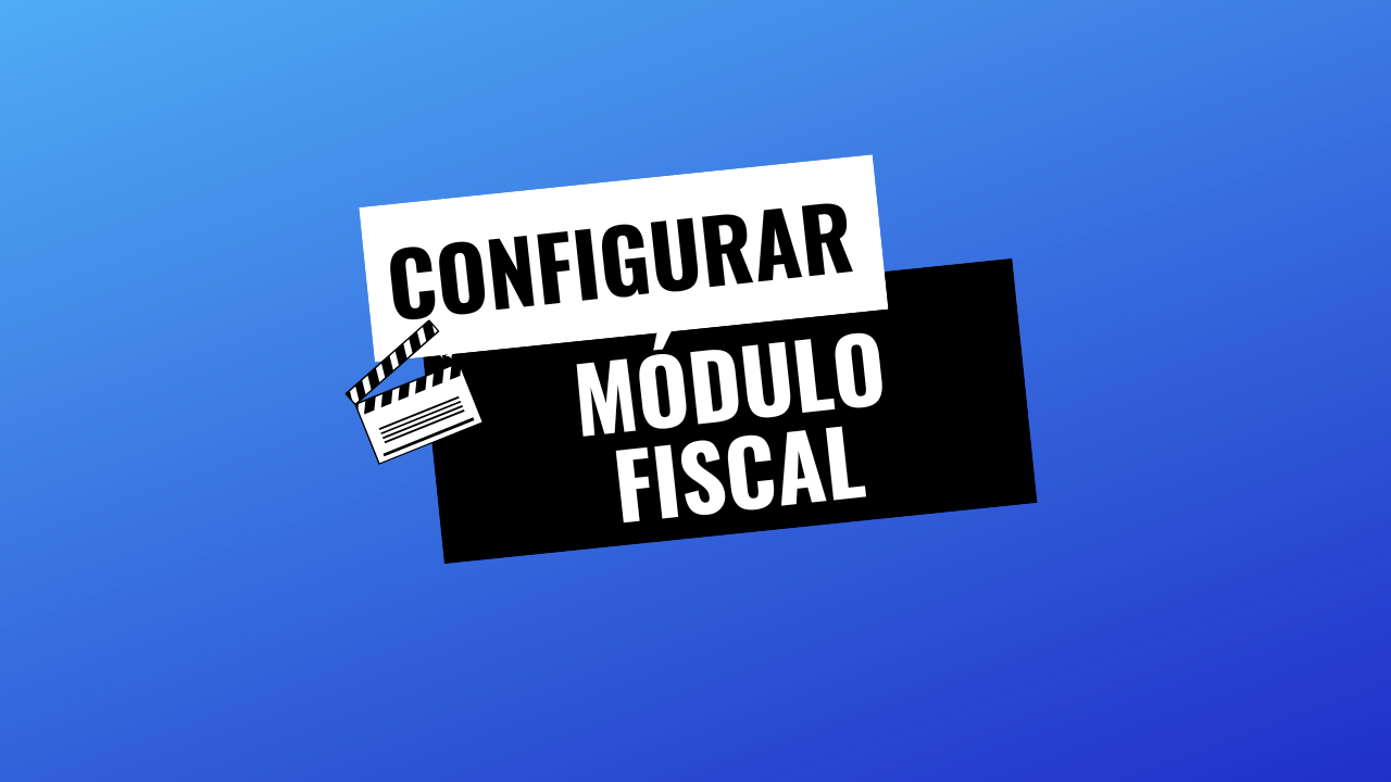 Configurar o Módulo fiscal